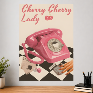 Cherry Cherry Lady