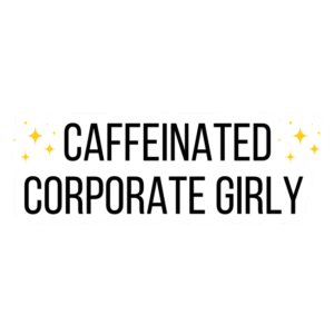 Corporate Girly