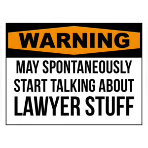 Lawyer Warning