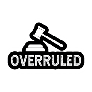 Overruled