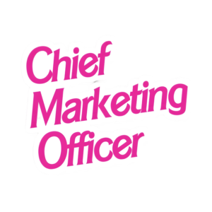 Chief Marketing Officer