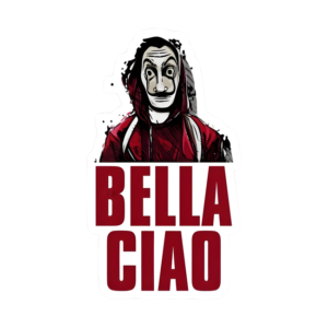 Money Heist Bella Ciao V1