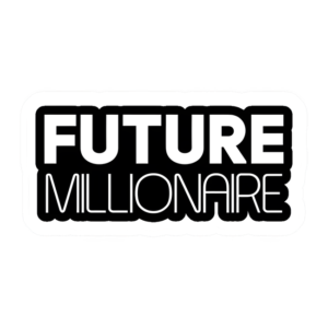 FUTURE MILLIONAIRE