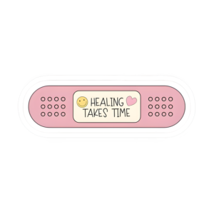 HEALING TAKES TIME