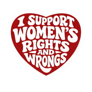 I SUPPORT WOMENS