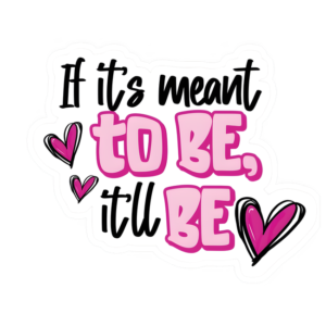IT_LL BE