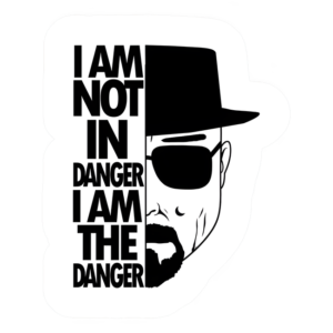 I_M THE DANGER