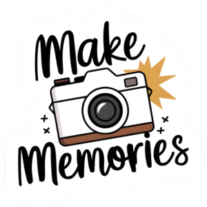 MAKE MEMORIES