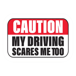 MY DRIVING SCARES