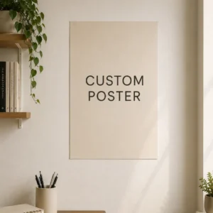 Custom Posters