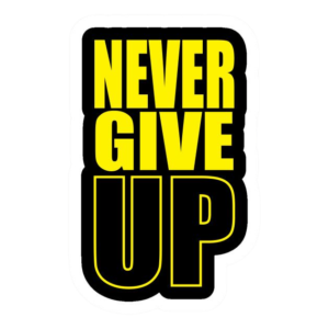 Never giveup
