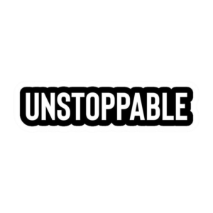 Unstoppable